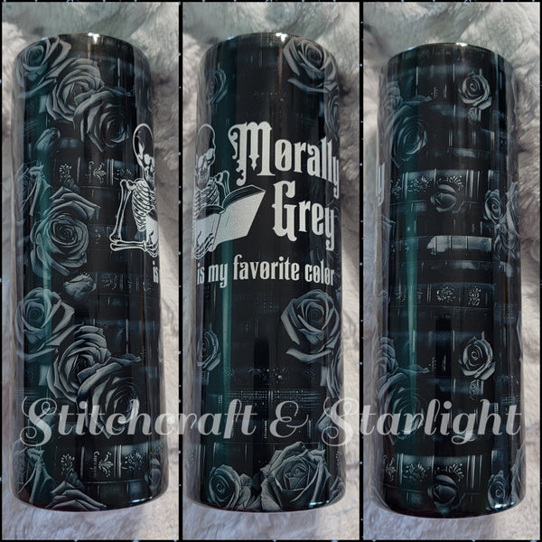Morally Gray - 20 oz Skinny sublimation Lantern Tumbler